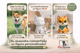 Tu mascota convertida en figura personalizada